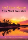 End Time Signals You Must Not Miss Cover Image