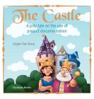 The Castle: A jolly tale on the use of project documentation Cover Image