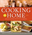Cooking at Home with the Culinary Institute of America, Revised Edition By The Culinary Institute of America Cover Image