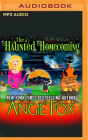 The Haunted Homecoming (Southern Ghost Hunter Mysteries #10) By Angie Fox, Tavia Gilbert (Read by) Cover Image