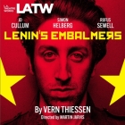 Lenin's Embalmers By Vern Thiessen, Jd Cullum (Read by), Simon Helberg (Read by) Cover Image