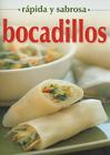 Bocadillos = Finger Food (Rapida y Sabrosa) Cover Image