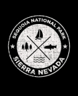 Sequoia National Park Sierra Nevada: Notebook For Camping Hiking Fishing and Skiing Fans. 7.5 x 9.25 Inch Soft Cover Notepad With 120 Pages Of College By Delsee Notebooks Cover Image