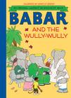 Babar and the Wully-Wully Cover Image