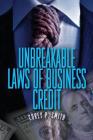 Unbreakable Laws of Business Credit By Corey P. Smith Cover Image