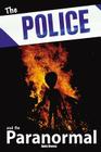 Police and the Paranormal By Andy Owens Cover Image