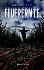Feuerernte By Ansgar Fabri Cover Image