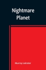 Nightmare Planet By Murray Leinster Cover Image