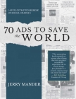 70 Ads to Save the World: An Illustrated Memoir of Social Change Cover Image