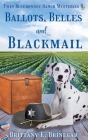 Ballots, Belles, and Blackmail Cover Image