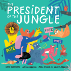 The President of the Jungle Cover Image