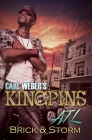 Carl Weber's Kingpins: ATL By Brick, Storm Cover Image