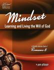 Sweeter Than Chocolate! Mindset: Learning and Living the Will of God -- An Inductive Study of Romans 8 By Pam Gillaspie, Dave Gillaspie (Designed by) Cover Image