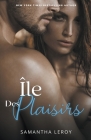 Iles des plaisirs By Samantha Leroy Cover Image