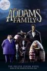 The Addams Family: The Deluxe Junior Novel By Calliope Glass Cover Image