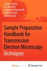 Sample Preparation Handbook for Transmission Electron Microscopy Cover Image