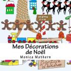 Mes Decorations de Noel By Monica Mathern Cover Image