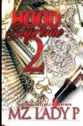 Hood Supreme 2 By Mz Lady P. Cover Image