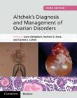 Altchek's Diagnosis and Management of Ovarian Disorders Cover Image