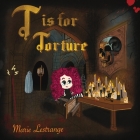 T is for Torture Cover Image
