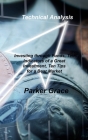 Technical Analysis: Investing through Funds, Ten Indicators of a Great Investment, Ten Tips for a Bear Market By Parker Grace Cover Image