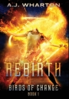 Rebirth By A. J. Wharton Cover Image