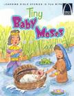 Tiny Baby Moses (Arch Books) By Julie Dietrich, Bill Clark (Illustrator) Cover Image