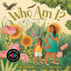 Who Am I? By Julie Buchholtz, Aliya Ghare (Illustrator) Cover Image