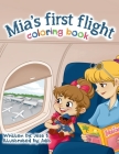 Mia's First Flight - Coloring Book Cover Image