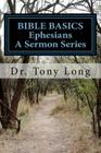 BIBLE BASICS Ephesians By Tony Long Cover Image