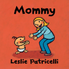 Mommy (Leslie Patricelli board books) Cover Image