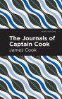The Journals of Captain Cook By James Cook, Mint Editions (Contribution by) Cover Image