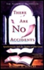 There Are No Accidents: Synchronicity and the Stories of Our Lives By Robert H. Hopcke Cover Image
