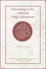 Proceedings of the Harvard Celtic Colloquium, 40: 2021 By Lorena Alessandrini (Editor), Myrzinn Boucher-Durand (Editor), Colin Brady (Editor) Cover Image