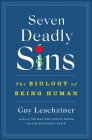 Seven Deadly Sins: The Biology of Being Human Cover Image