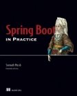Spring Boot in Practice By Somnath Musib Cover Image