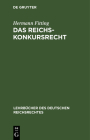 Das Reichs-Konkursrecht Cover Image