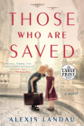 Those Who Are Saved By Alexis Landau Cover Image