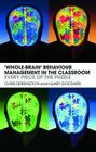 'Whole-Brain' Behaviour Management in the Classroom: Every Piece of the Puzzle By Chris Derrington, Hilary Goddard Cover Image