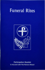 The Funeral Rites: Participation Booklet By International Commission on English in t Cover Image