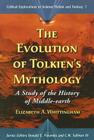 Evolution of Tolkiens Mythology: A Study of the History of Middle-Earth (Critical Explorations in Science Fiction and Fantasy #7) By Elizabeth a. Whittingham, Donald E. Palumbo (Editor), C. W. Sullivan III (Editor) Cover Image