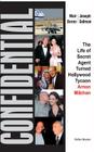 Confidential: The Life of Secret Agent Turned Hollywood Tycoon - Arnon Milchan By Meir Doron, J. Gelman Cover Image