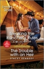 Breaking the Rancher's Rules & the Trouble with an Heir By Cat Schield, Stacey Kennedy Cover Image