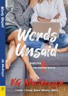 Words Unsaid (Shaken #5) By Kg MacGregor Cover Image