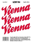 Vienna: LOST In City Guide By Uwe Hasenfuss (Editor) Cover Image