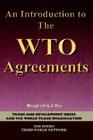 An Introduction to the WTO Agreements By Bhagirath Lal Das Cover Image