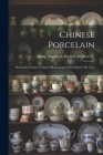 Chinese Porcelain: Sixteenth-century Coloured Illustrations With Chinese ms. Text Cover Image