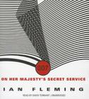 On Her Majesty's Secret Service (James Bond #11) By Ian Fleming, David Tennant (Read by) Cover Image