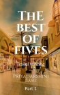 The Best Of Fives By Priyadarshini Basu Cover Image