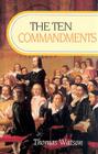 Ten Commandments (Revised) By Thomas Watson Cover Image